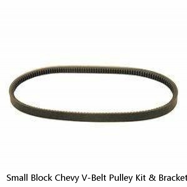 Small Block Chevy V-Belt Pulley Kit & Brackets SBC 283-400 Long Water Pump LWP 2